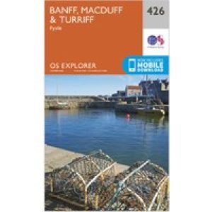 Ordnance Survey Explorer 426 Banff, Macduff & Turriff Map With Digital Version, D
